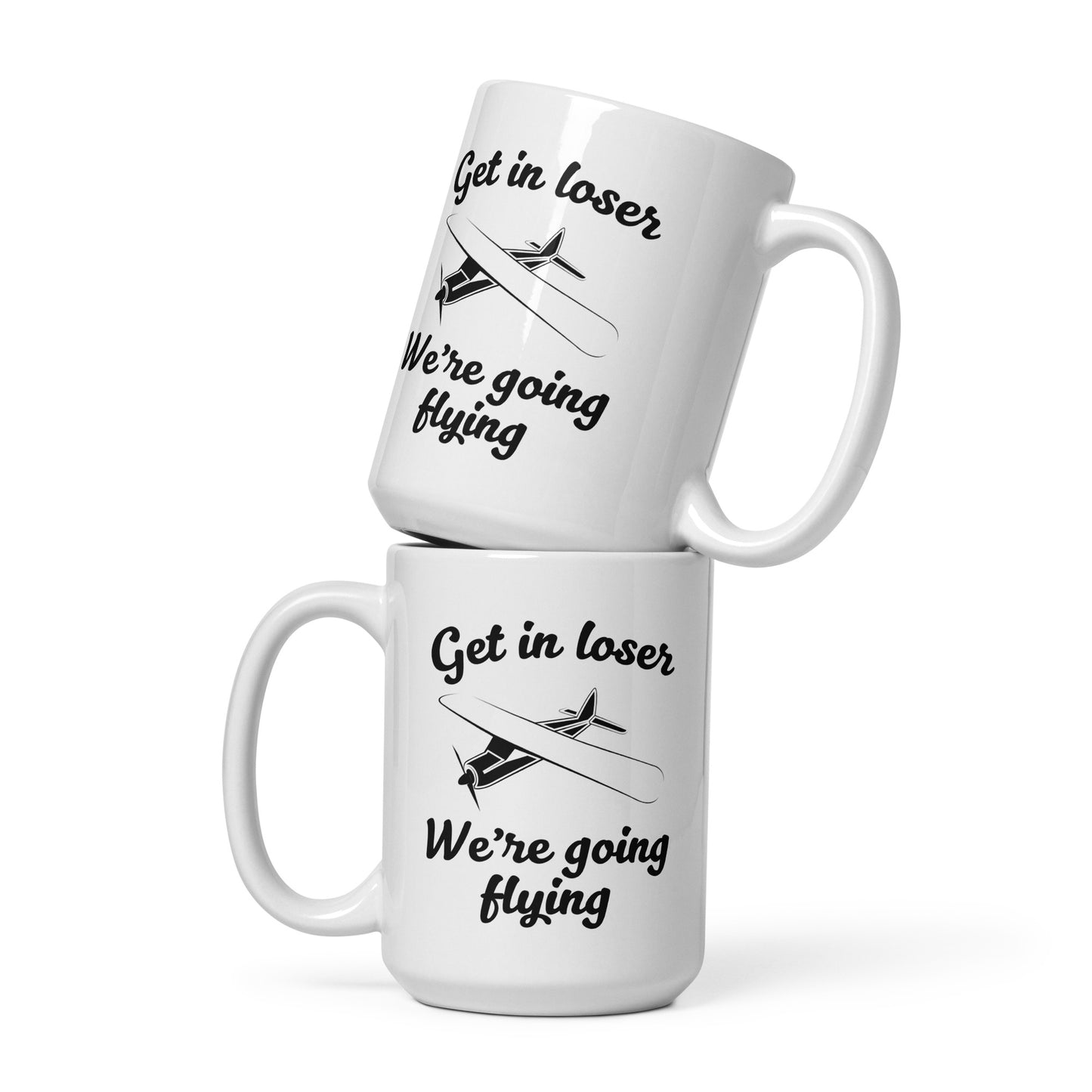 Get In Loser Mug