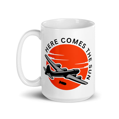 Here Comes The Sun Mug